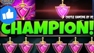 Castle Crush 🏰 Champion One Gameplay 😱@castlegamingbydz