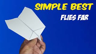 Over 200 feet - how to make paper airplane that flies far -  easy simple