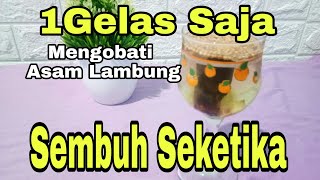 Cara Mengobati Asam Lambung Dengan Minum Ramuan alami ini