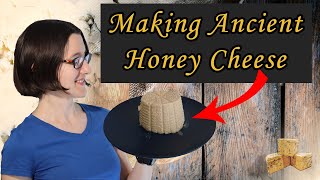 How I recreated ancient Roman honey cheese