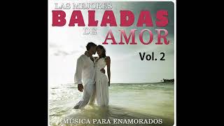 Llorar, Joan Sebastian,  Las mejores baladas del amor Vol.  2