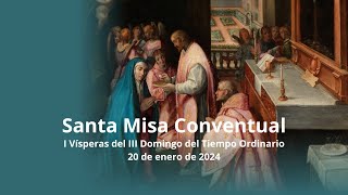 Santa Misa Conventual