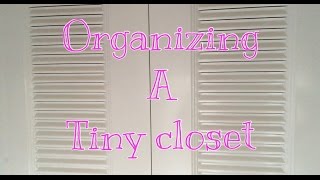 Organizing a tiny closet