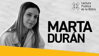 MARTA DURÁN "Leer la Biblia en comunidad enriquece muchiquisimo"