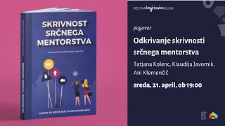 Odkrivanje skrivnosti srčnega mentorstva