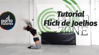 Flick de joelhos - Tutorial