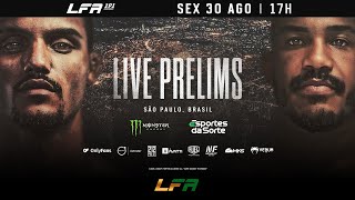 LFA 191 - Prelims (Ao Vivo)