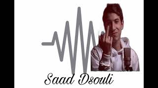 Saad Dsouli /3lax t9ala9to (soon)