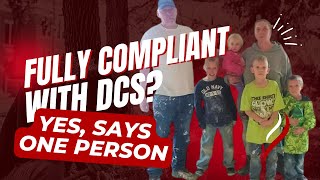 Don and Candus Wells Have Complied With All DCS Requirements- Allegedly