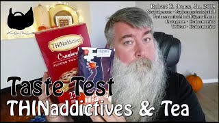 Taste Test - THINADDICTIVES & MANA BLACK INDIAN TEA - Day 17,941