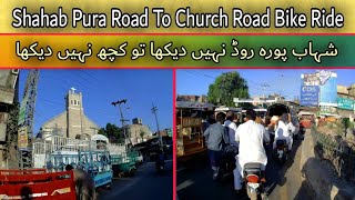 Shahab Pura Road To Church Road Bike Ride | Places To Visit In Sialkot | Facts About Shahab Pura Rd