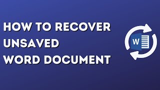 How to Recover unsaved Word Document