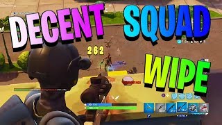 Decent *SQUAD WIPE* In Fortnite: Battle Royale!