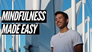 Mindfulness: 3 Tips To Use Today (2020)