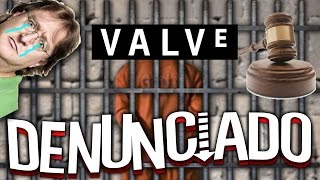 VALVE ES DENUNCIADO - TrickShooter2606