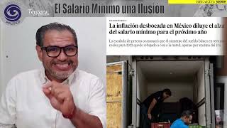 El aumento al Salario Mínimo es una Ilusión