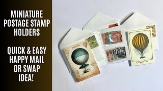 💡 Miniature Postage Stamp Holders - Quick & Easy Happy Mail or Swap Idea 💡