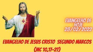 Evangelho de Hoje 28/02/2022