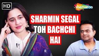 Sanjeeda Shaikh: Sharmin Segal Toh bachchi Hai