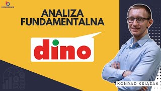 Dino Polska - analiza fundamentalna spółek z GPW | Konrad Książak