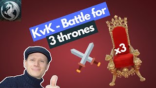 KvK 老K leads us in battles for 3 Thrones 👍 King of Avalon