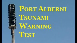 Port Alberni Whelen WSP 2809 Tsunami warning test.03/03/2021