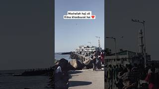 Haji ali mashaallah ❤️ #trending #shorts #islamic #shorts #viral #video