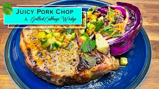 Refreshing 🍋Spring 🌷Dinner!  Juicy 😋 Pork Chops & Grilled Cabbage 🥬Wedge with Mustard Vinaigrette