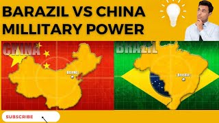 China Vs Brazil Millitary Power Comperison