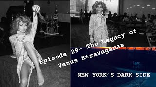 The Legacy of Venus Xtravaganza