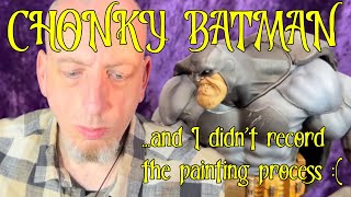 PHAT Batman 3d Printed/Hand Painted Model Showcase