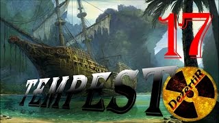 Прохождение TempesT #17 Орден Обзор Темпест Пираты игра