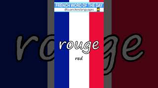 🇫🇷 ✔️FRENCH Word of the Day: ROUGE (red) 👩‍🏫 🇫🇷