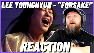 BIG MAMA - LEE YOUNGHYUN - "Forsake"  REACTION (HOLY CRAP!!!)