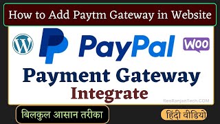 How to Integrate Paypal Payment Gateway in Wordpress Website 2024 | Add Woocommerce Payment Gateway