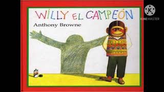 Willy el campeón. Autor Anthony Browne