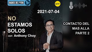 🎙️ Contacto del mas alla Parte 2 | No Estamos Solos RPP Radio