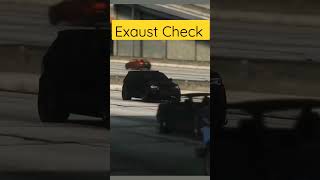 Exaust Check Guys #viral #games #gta #gta5 #viralvideo #video #trendingshorts