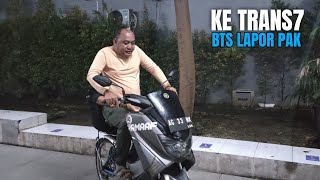 YAMANCAL DI UNDANG KE TRANS7 | BTS LAPOR PAK