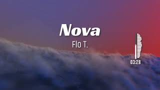 Flo T. - Nova (Visual)