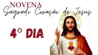 Novena Sagrado Coração de Jesus l 4ºDIA