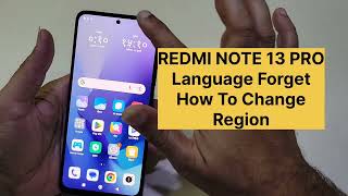 Redmi Note 13 Pro How Can Change Language And Region