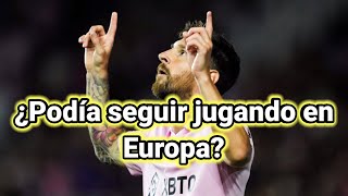 Si Messi siguiese en Europa, ¿seguiría siendo el mejor?