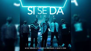 Myke Towers Ft Farruko, Arcangel, Sech & Zion - Si Se Da (Official Remix)