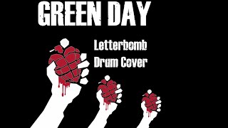 Letterbomb - Green Day (Drum Cover)