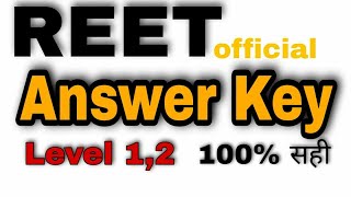 REET OFFICIAL ANSWER KEY  rbse reet answer key level 1,2