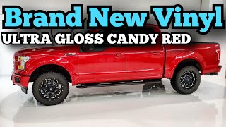 BRAND NEW Vvivid Ultra GLoss Candy Red Ford F-150 Wrap