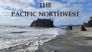 PNW : Washington & Oregon in 4K │Travel Video