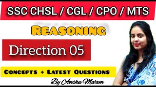 SSC CHSL/CGL/CPO/GD 2024 || REASONING DIRECTION - 5| SSC EXAM PREPARATION | REASONING BY ANSHU MA'AM