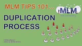 MLM TIPS: Duplication 101